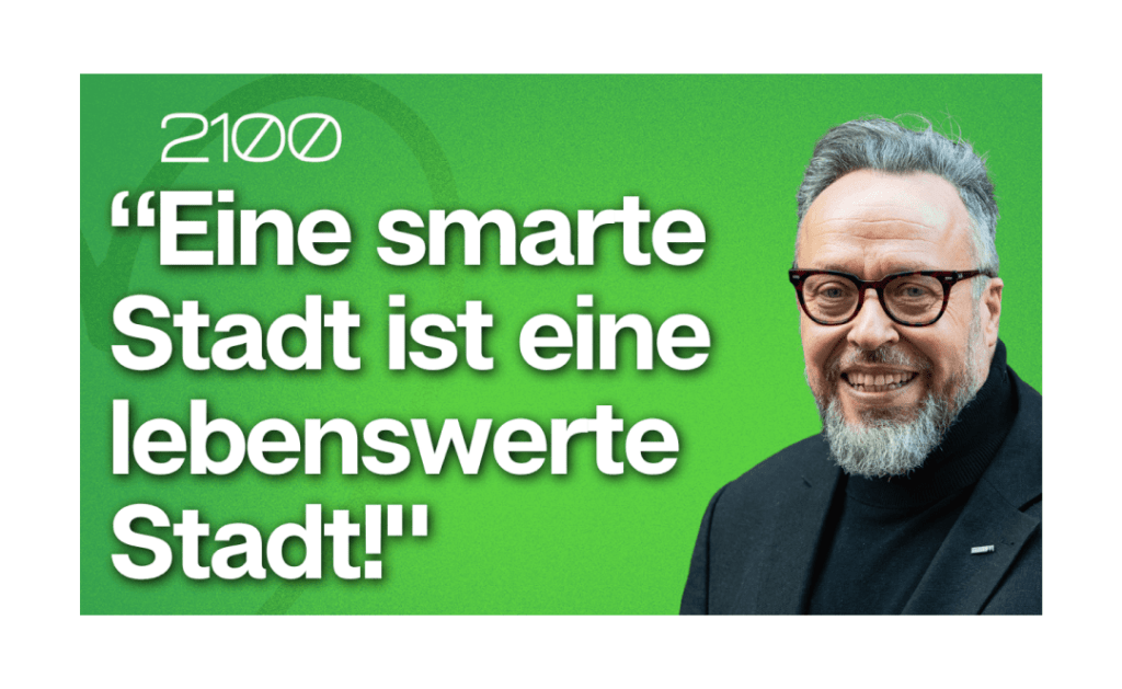 Cover des Podcasts mit einem Bild von Dirk Blauhut und dem Statement: Eine smarte Stadt int eine lebenswerte Stadt!