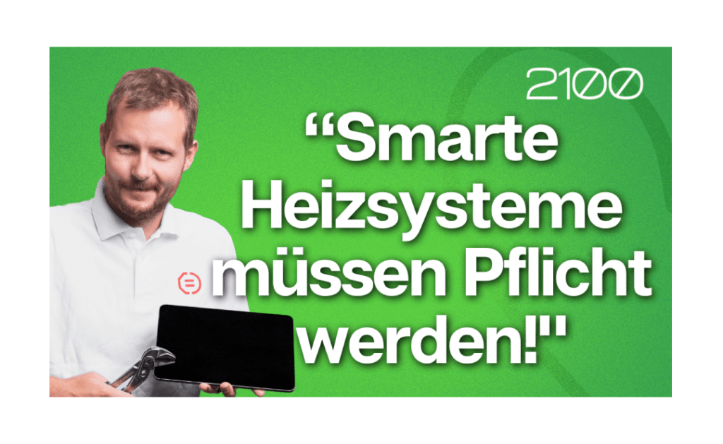 Smarte Heizsysteme müssen Pflicht werden sagt unser Podcastgast Matti Hennel